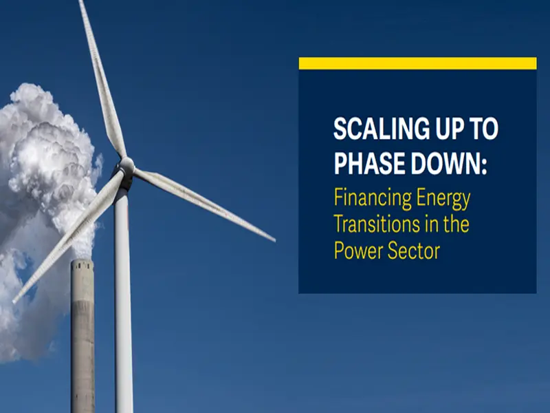Banque Mondiale : « Scaling Up to Phase Down », Financer la transition énergétique dans les pays en développement