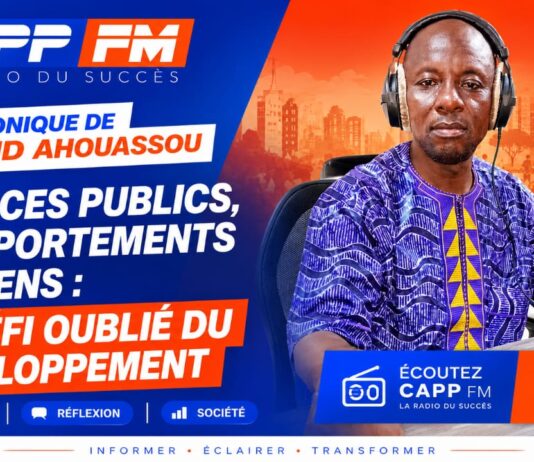 CHRONIQUE DU JOUR: Espaces publics modernes, comportements anciens , Le défi oublié du développement.